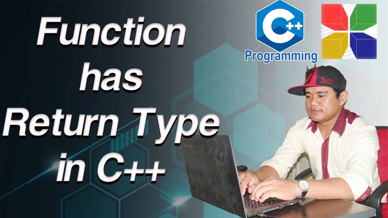 What is Function In C++ Practice and Explain Function has return type ...