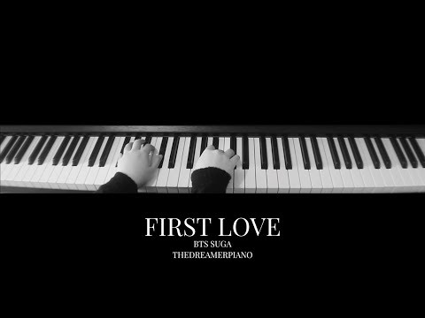 BTS Suga - First Love Piano Cover