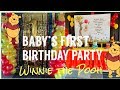 FIRST BIRTHDAY PARTY Winnie the Pooh