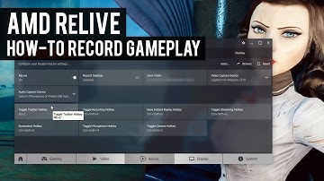 AMD ReLive | How-to Record Gameplay with an AMD GPU