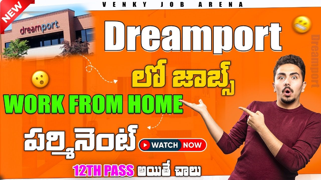 Latest best work from home jobs | Travel Manager | Dreamport | telugu job search | 