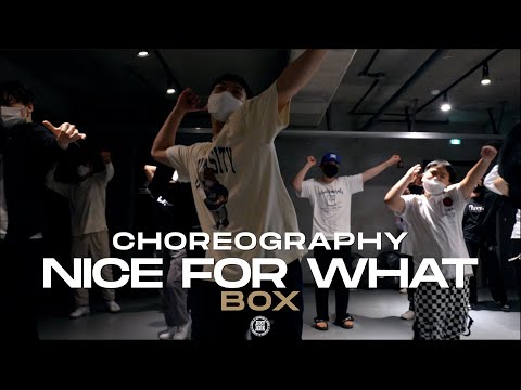 Box Basic Class | Drake - Nice For What | @JustjerkAcademy