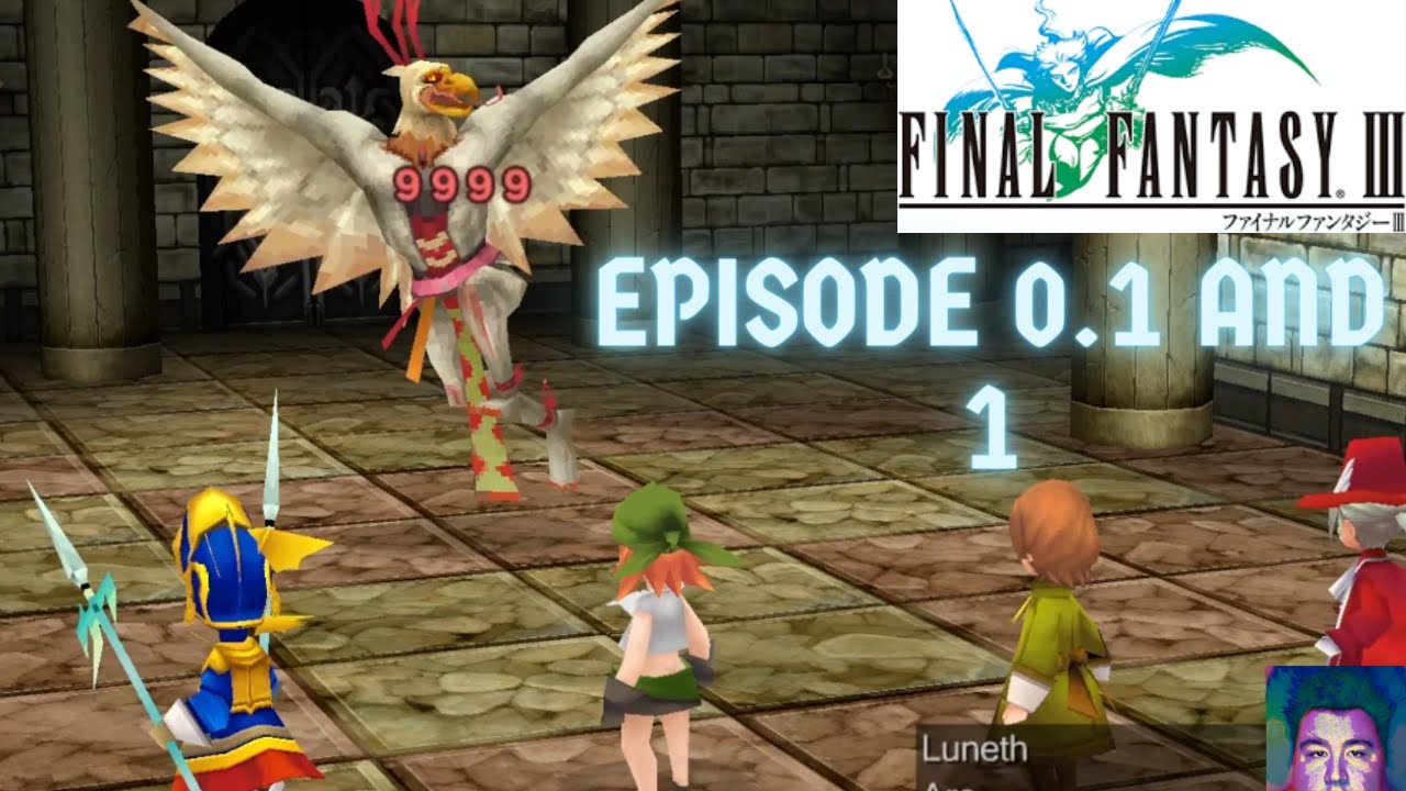 Final Fantasy 3 Intro and Episode 1 The Scholar Age