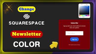 How to Change Squarespace Newsletter Colors (Background, Text & Button)