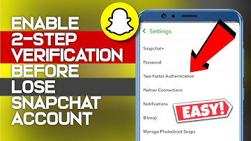 How To enable 2 step verification on Snapchat | Snapchat two factor authentication