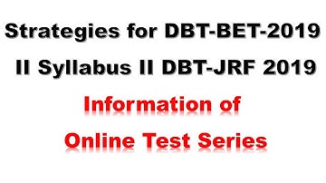 Strategies for DBT-BET-2019 II Syllabus II DBT-JRF 2019
