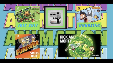 LOOT CRATE JULY 2017 Unboxing & Review Subscription Box THEME: ANIMATION