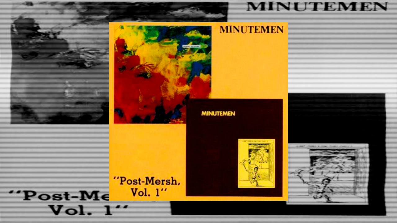 Minutemen - Post-Merch, Vol.1 [Full 1981/1982] - YouTube