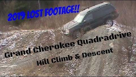 2019: Lost Video! 2002 Jeep WJ Grand Cherokee Overland Quadradrive Steep Climb, Breakover & Descent