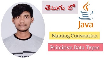 J_06 | Naming Convention and Primitive Data Types | Java for Beginners | codeWithKali
