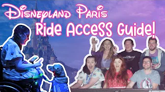 Disneyland Paris Ride Access Guide: Disability & Access Info