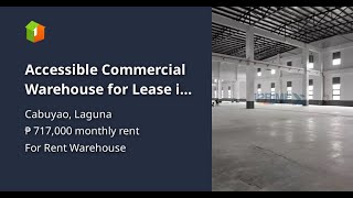 Accessible Commercial Warehouse for Lease in Cabuyao, Laguna