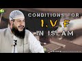 Ivf in islam  explained by dr zahoor ahmad malik almadni