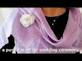 ♥結婚式にパープルストール＆コサージュ　a purple scarf for wedding ceremony