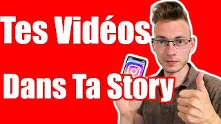 Mettre une Vidéo sur Instagram - Dans Ta Story