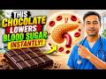 5 types of CHOCOLATE that quickly lower blood sugar and help treat type 2 diabetes.