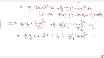 Integral of form `(ax+b) sqrt(cx+d)dx` or `(ax+b) /sqrt(cx+d)dx` (Algo/Method)