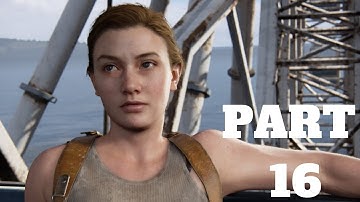 THE LAST OF US 2 Walkthrough Gameplay Part 16 - ABBY (THE LAST OF US PART 2)