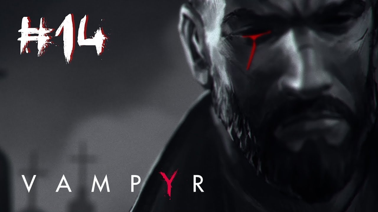 ТЕАТР ДОРИС ФЛЭТЧЕР. ИСТОЧНИК ИНФЕКЦИИ. МАКСИМАЛЬНАЯ СЛОЖНОСТЬ ● VAMPYR #14