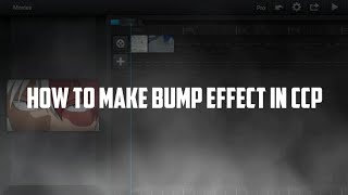 HOW TO MAKE BUMP TRANSITION IN CCP(ANDROID/IOS)