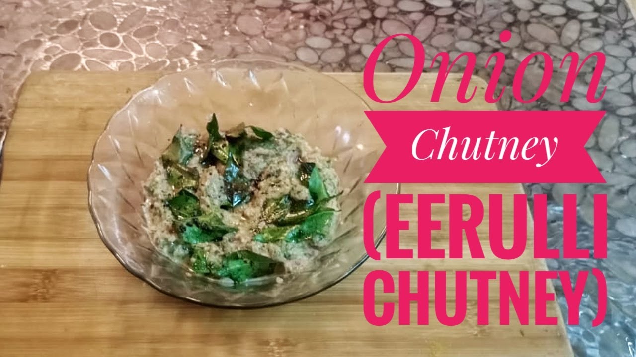 Eerulli Chutney (Onion Chutney) Recipe in Kannada YouTube