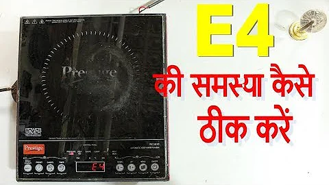 How to Repair Induction Cooktop E4 Error