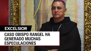 Caso obispo Rangel, una desaparición impregnada de interrogantes y contradicciones