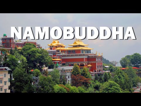 नमोबुद्ध NAMO BUDDHA | TRAVEL | PILGRIMAGE |