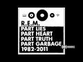 R.E.M. - A Month of Saturdays