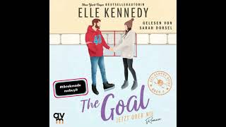 Goal – Jetzt oder nie: Off-Campus 4 - Elle Kennedy