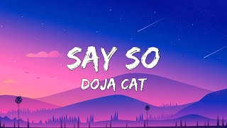 Doja Cat - Say So (Lyrics)