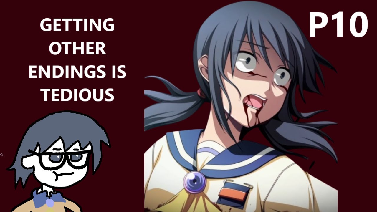 Corpse Party 2021 EN DUB: Some Endings Just Come Out of Nowhere, No Buildup or Setup At All| P10