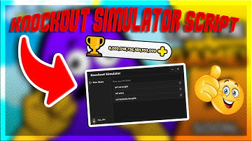 Roblox Knockout Simulator 👊 Script - Inf Stuff