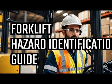 Forklift training Hazards and Controls
