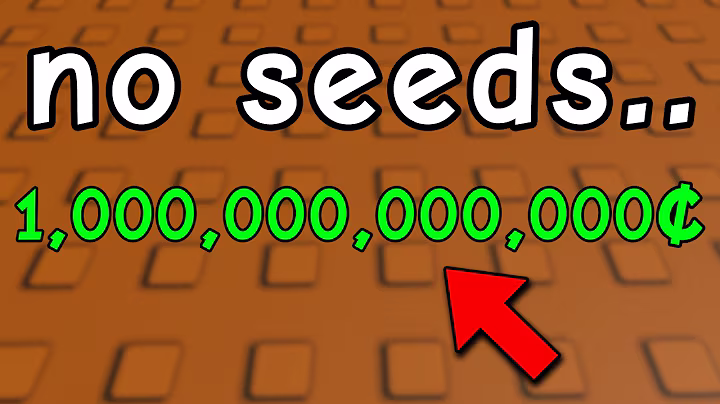 $0 to $1 Trillion Without Planting Any Seeds in Grow a Garden