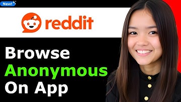 How To Browse Anonymous On Reddit App/Incognito Mode 2026 - Full Guide