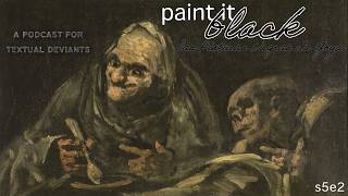 Download Lagu "Paint It Black" - Goya's "Pinturas Negras" [full episode] | Texting S5E2