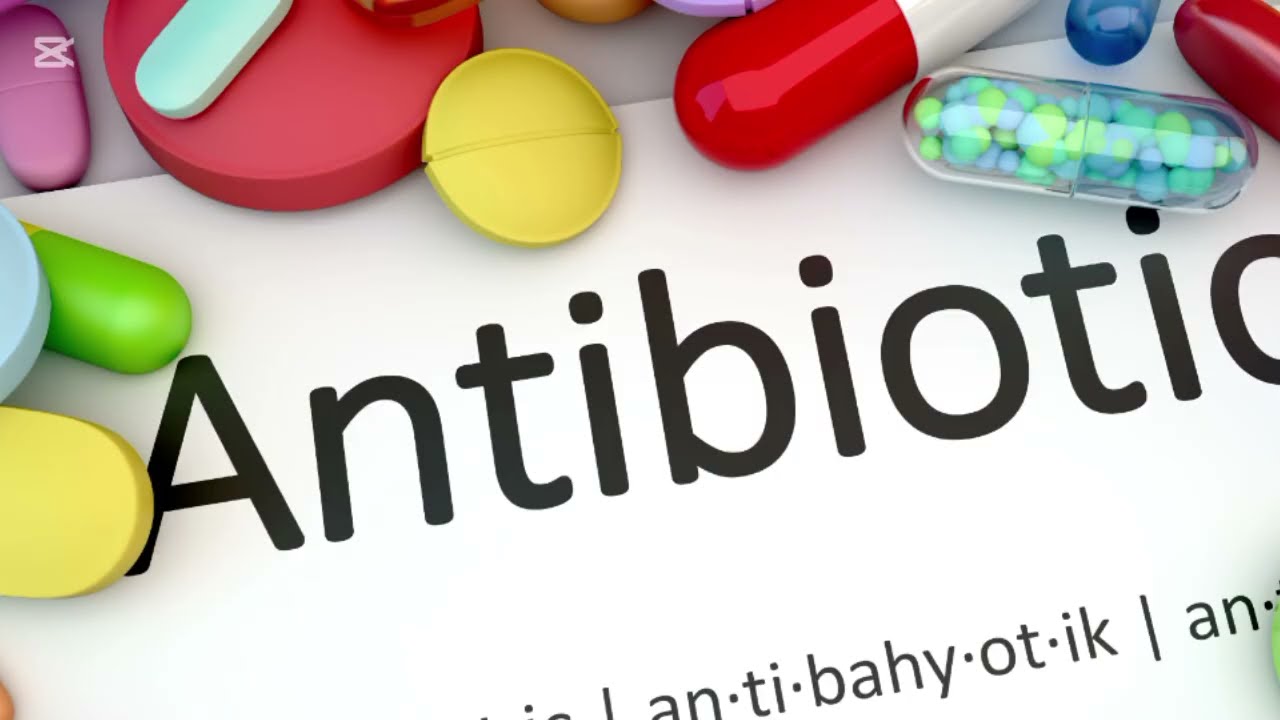 What Are Antibiotics? | Dangers of Using Antibiotics Without a Doctor’s Advice