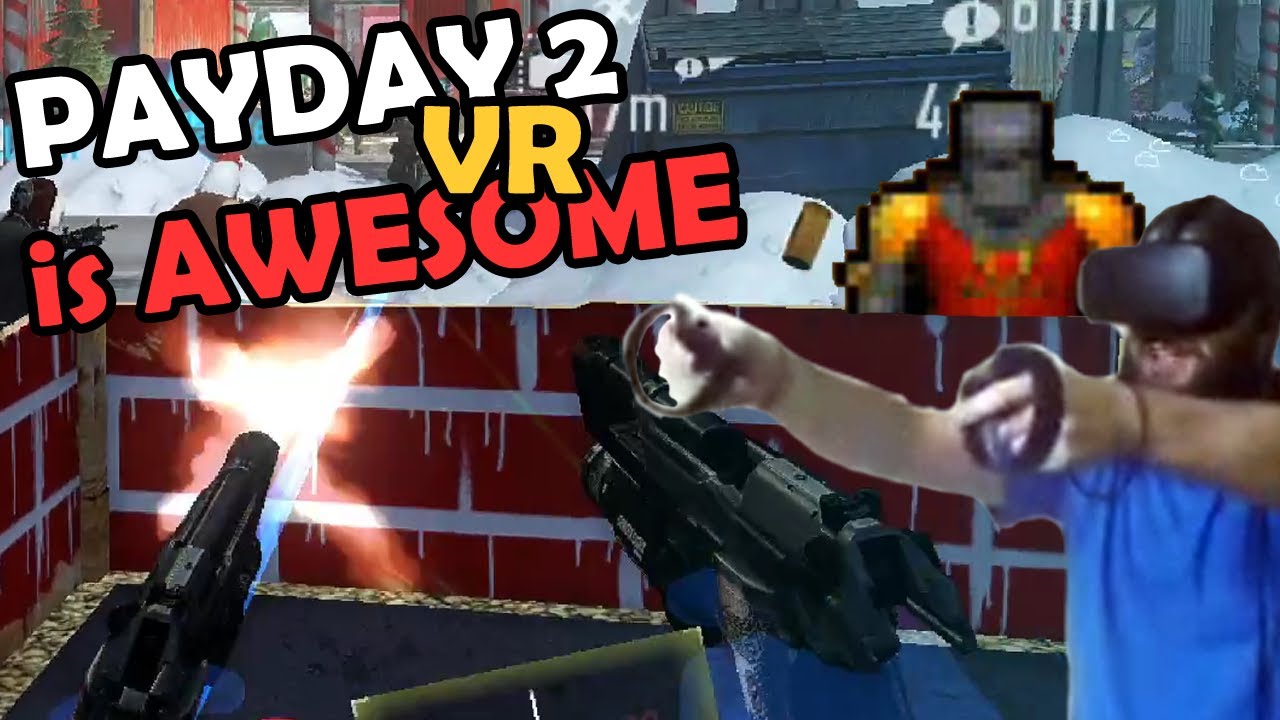 download payday vr download payday vr