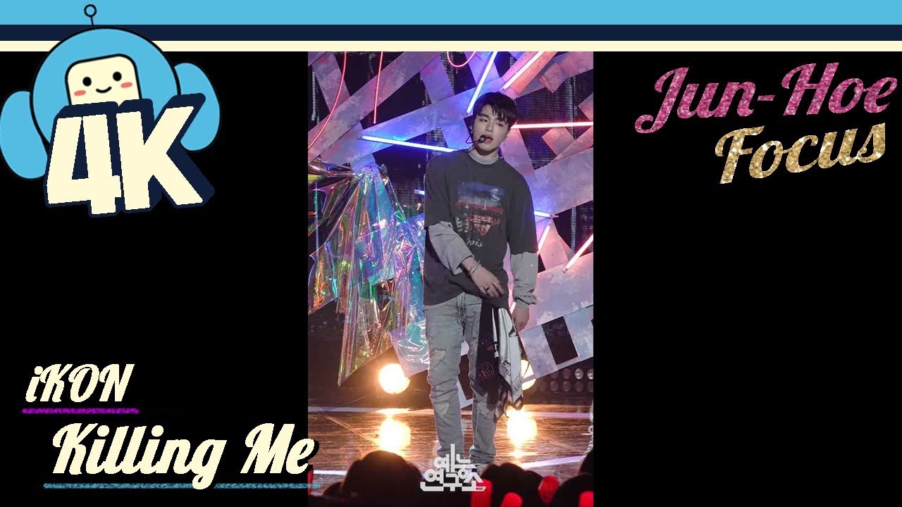 [4K & Focus Cam] iKon - Killing me (Koo Jun-Hoe) @Show! Music Core 20180804 iKon - 죽겠다
