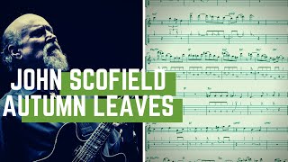 John Scofield - Autumn Leaves (Live Transcription)