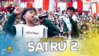 SATRU 2 | FAREL PRAYOGA | NEW KENDEDES | PORKAB NGANJUK 2022