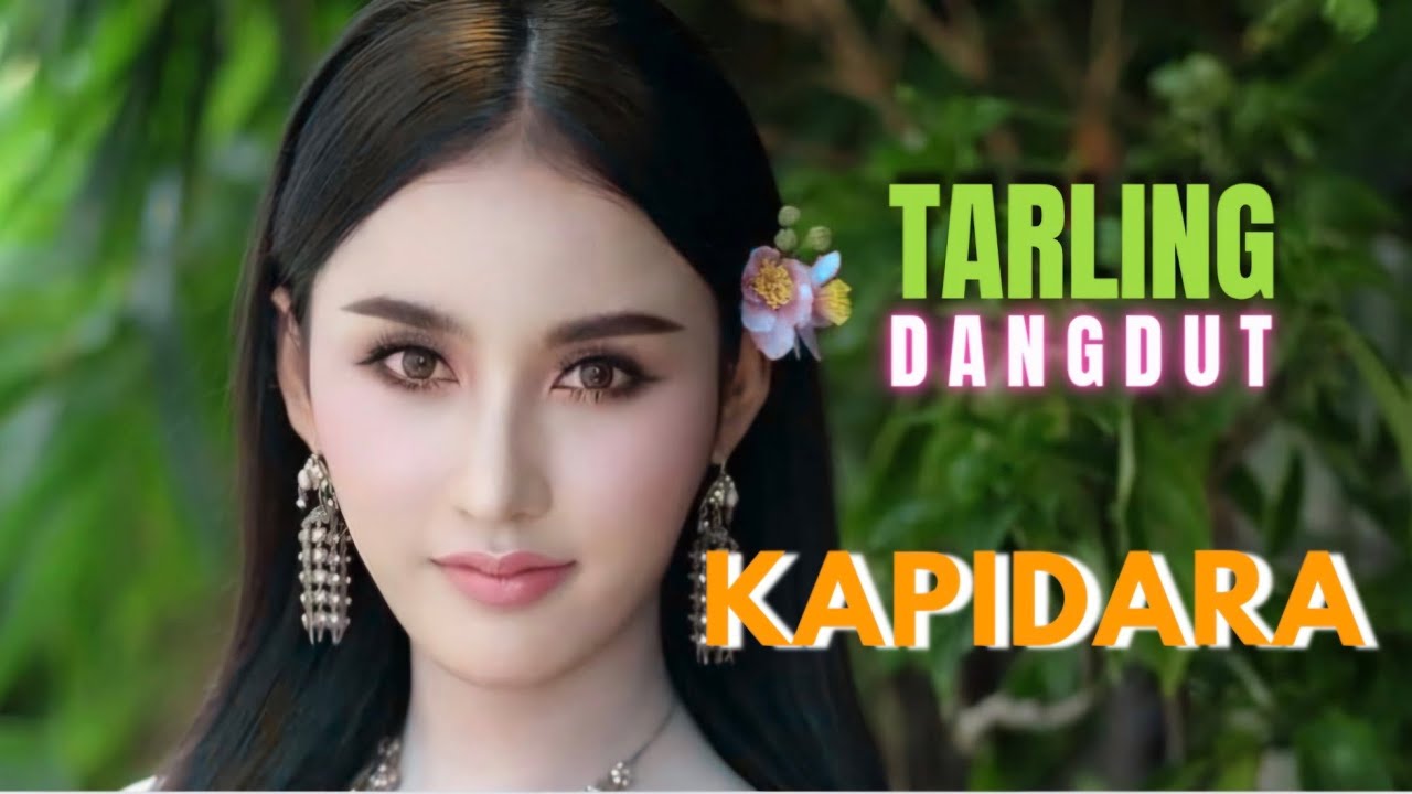 TARLING DANGDUT _ KAPIDARA _ MANTAP ENAK POOOL ‼️💃@yudasuprianto8442 