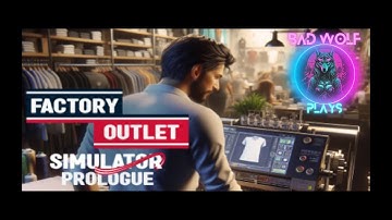 Factory Outlet Simulator FIRST LOOK!