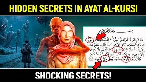HIDDEN SECRETS IN AYAT AL-KURSI THAT WILL CHANGE YOUR LIFE FOREVER!