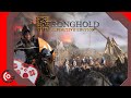 Stronghold: Definitive Edition [PC] - The First 30 Minutes of Gameplay
