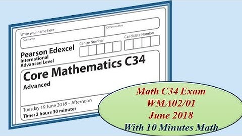 Edexcel IAL Math C34 June 2018