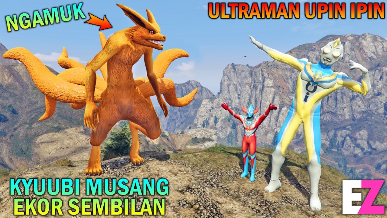 Ultraman Upin Ipin Bertemu Kyuubi Musang Ekor Sembilan Ngamuk Gta 5 Bocil Sultan Youtube