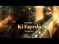 Ki fayeda official  parmish verma  laddi chahal