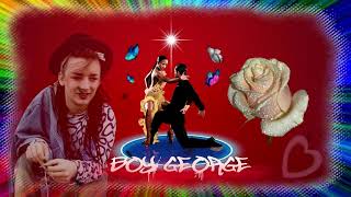 Boy George - Everything I Boy George